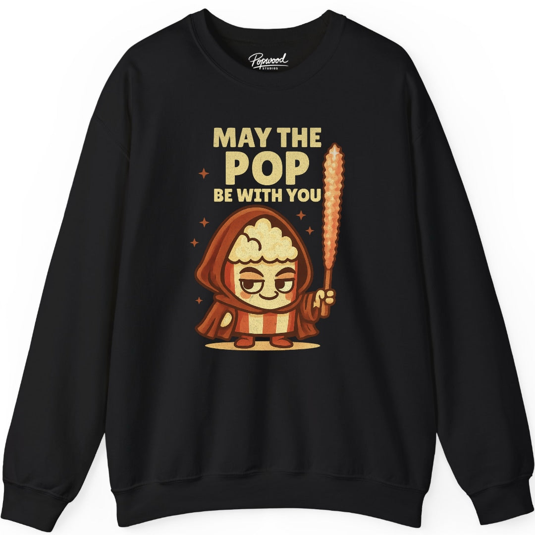 Pop Be With You Crewneck